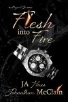 Flesh Into Fire Book Review/ Giveaway**