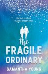 The Fragile Ordinary Book Review