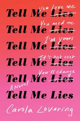 Tell Me Lies Book Review Tell Me Lies Book Review