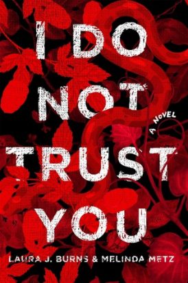 I Do Not Trust You Book Review I Do Not Trust You Book Review