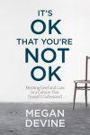 It’s Ok That You’re Not Ok Book Review
