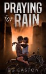 Praying For Rain Book Review