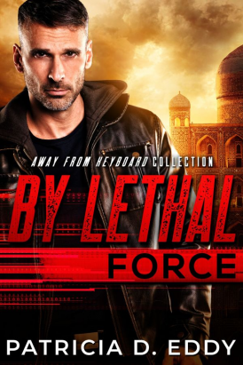 By Lethal Force Cover Reveal By Lethal Force Cover Reveal